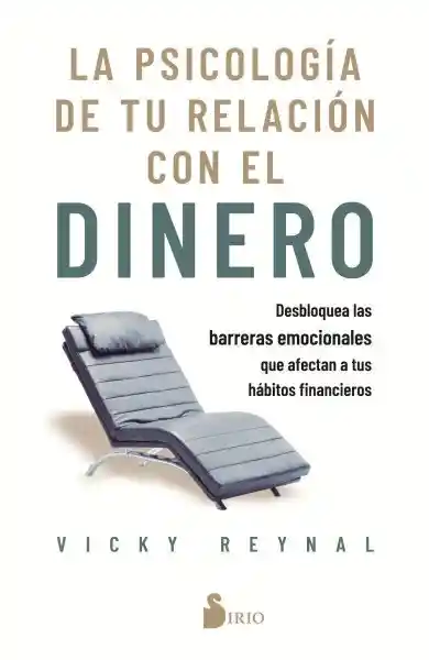 Psicología de tu Relación Con el Dinero