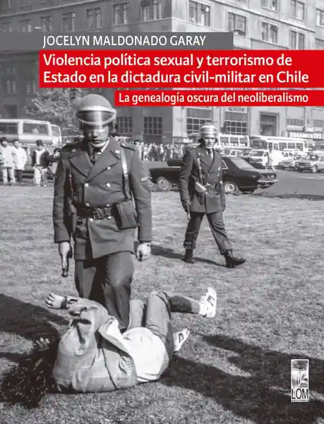 Violencia Política Sexual y Terrorismo de Estado - Maldonado