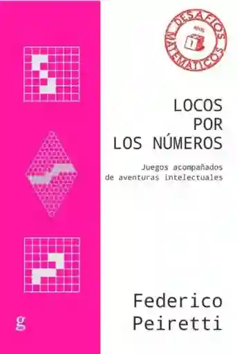 Locos Por Los Números - Peiretti Federico