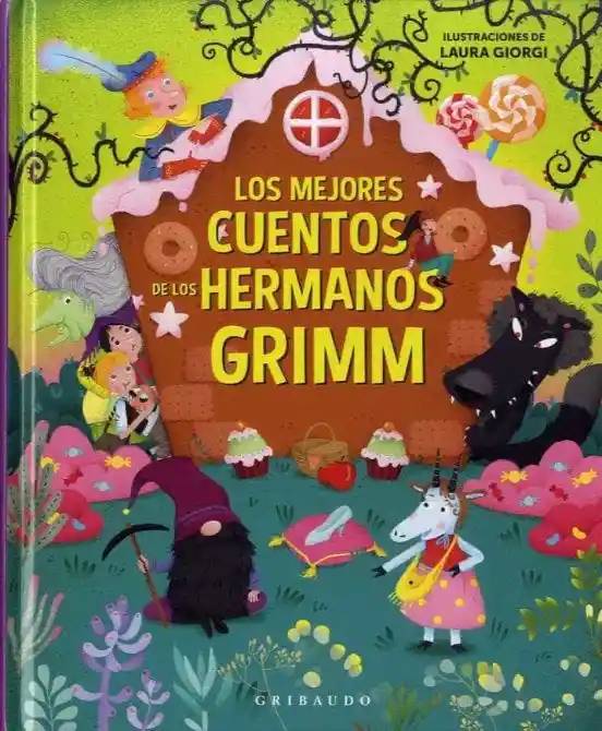 Los Mejores Cuentos de Los Hermanos Grim