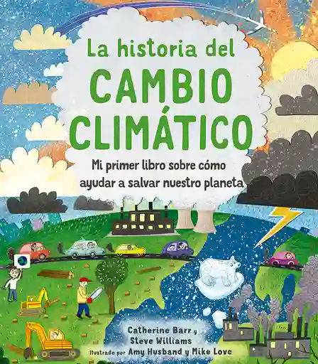 Historia Del Cambio Climatico