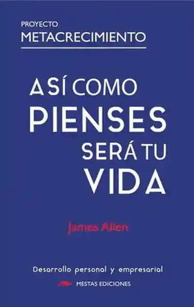 Así Como Pienses Sera tu Vida - Allen James