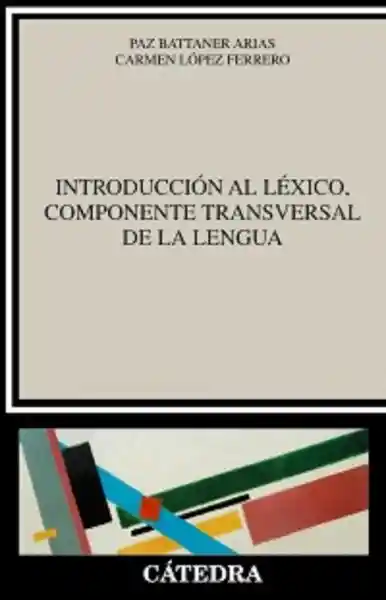 Introducción al Léxico - Paz Battaner Arias