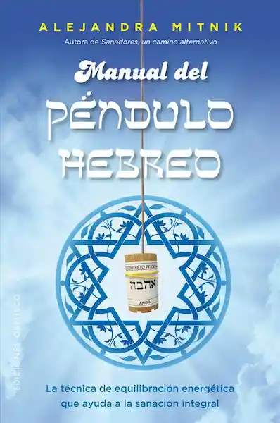 Manual Del Péndulo Hebreo - Alejandra Mitnik Fischman