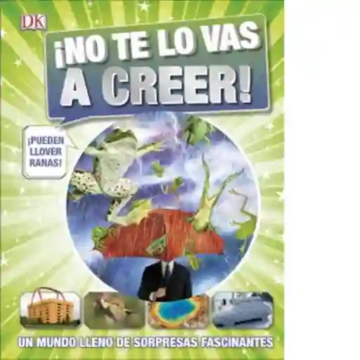 No te lo Vas a Creer! - VV.AA