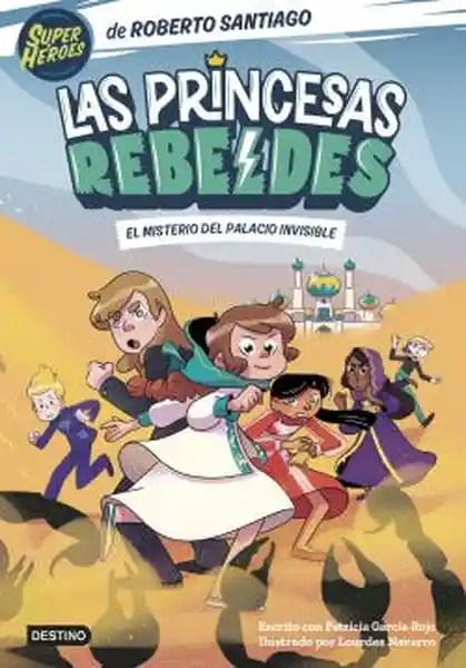 Las Princesas Rebeldes #2 - Santiago Roberto