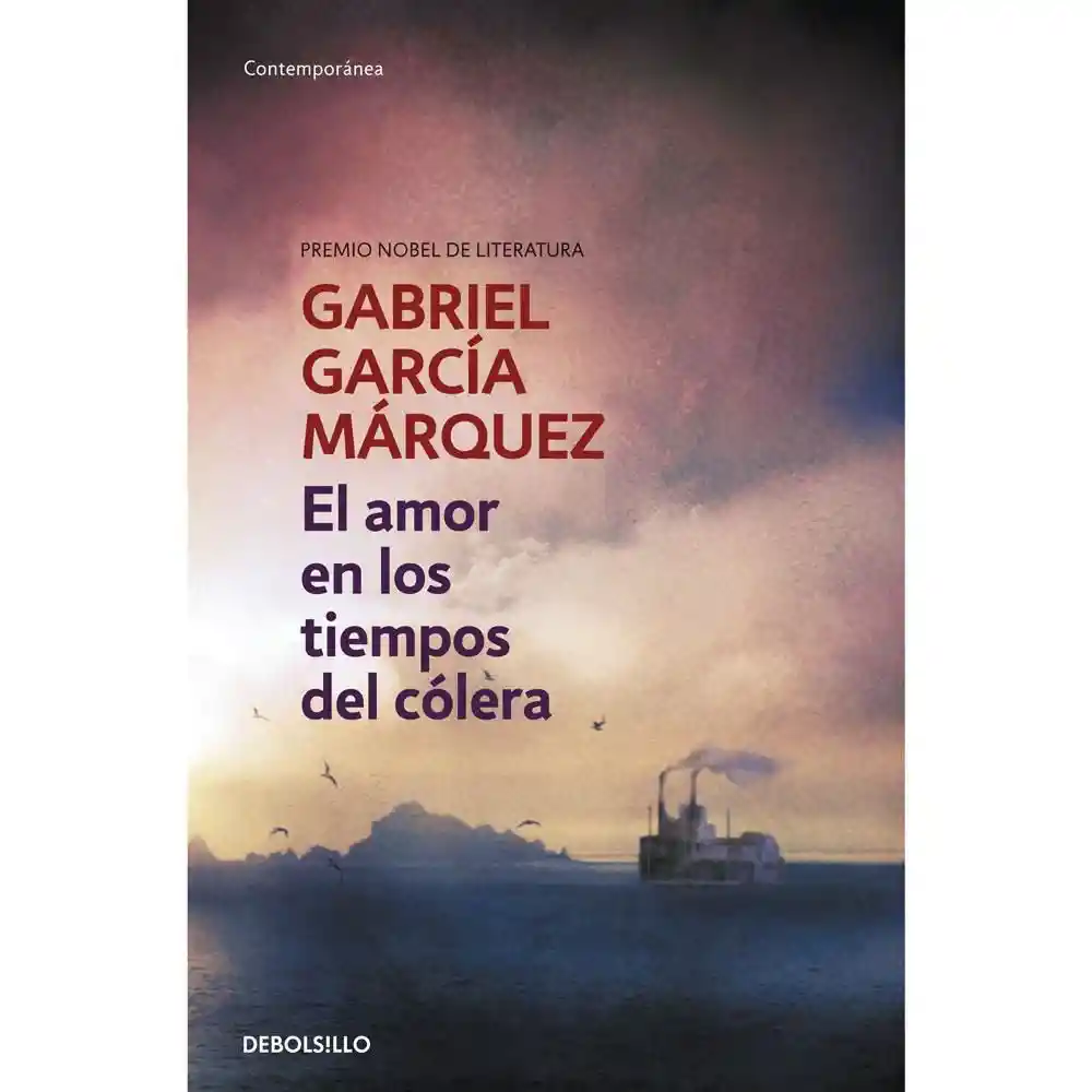 El Amor en los Tiempos del Cólera - Gabriel García Márquez