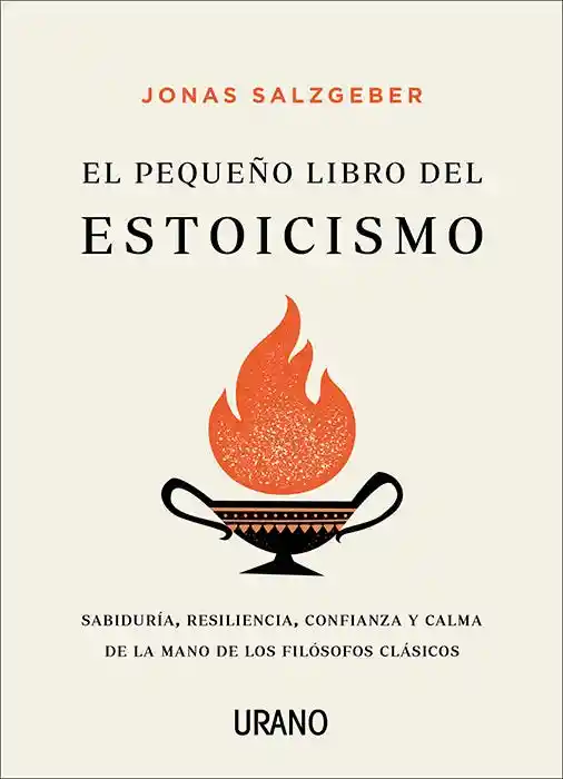 El Pequeño Libro Del Estoicismo