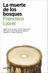 La Muerte de Los Bosques - Lloret Francisco