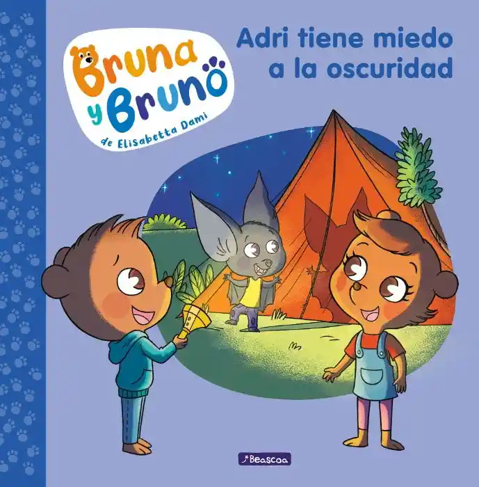 Adri Tiene Miedo a la Oscuridad (Bruna y Bruno #1)