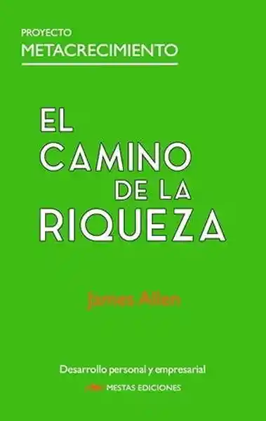 El Camino de la Riqueza - Allen James