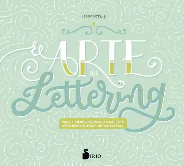 El Arte Del Lettering