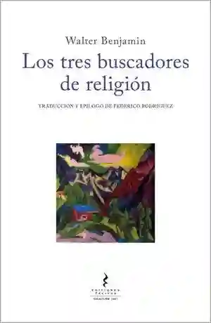 Los Tres Buscadores de Religion