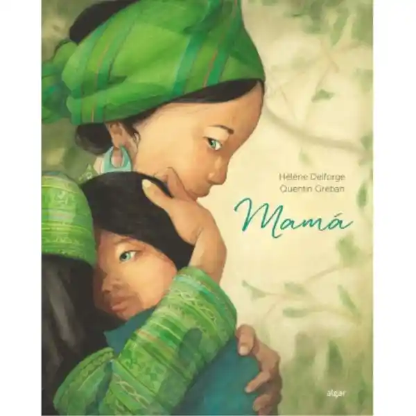 Mamá. Delforge Greban