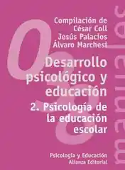 Desarrollo Psicológico y Educación - Álvaro Marchesi