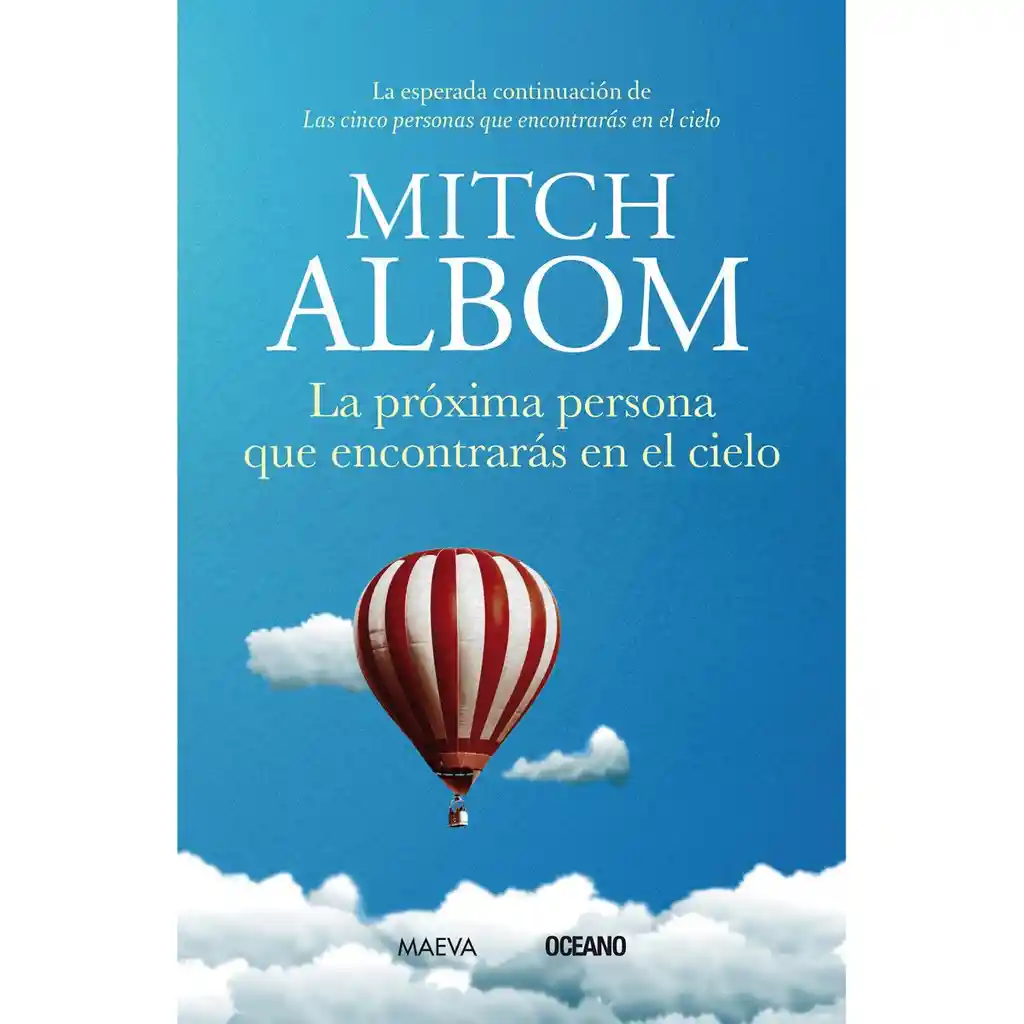 La Próxima Persona Que Encontraras en el Cielo - Mitch Albom