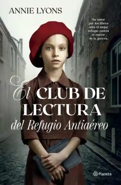 El Club de Lectura Del Refugio Antiaéreo - Lyons Annie