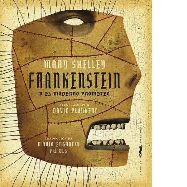 Frankenstein o el Moderno Prometeo - Shelley Mary