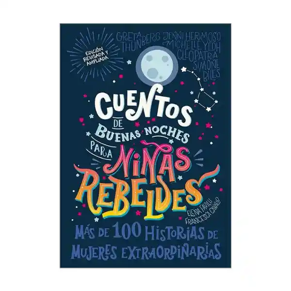 Cuentos de Buenas Noches Para Niñas Rebeldes #1