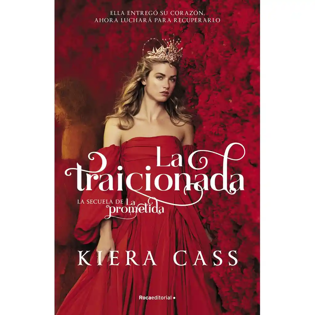 La Traicionada - Cass Kiera