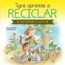 Tigre Aprende a Reciclar