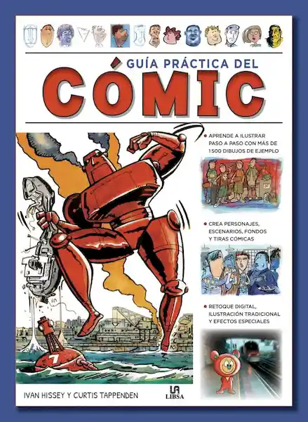 Guia Practica Del Cómic - Ivan Hissey
