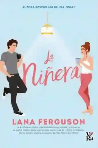 La Niñera - Ferguson Lana