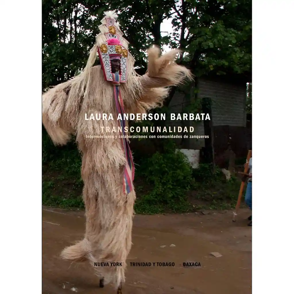 Transcomunalidad - Laura Anderson Barbata 31