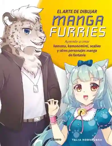 Arte de Dibujar Manga Furries - Horsburgh Talia