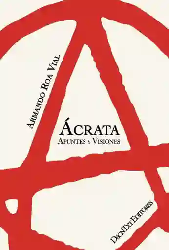 Ácrata - Roa Vial Armando