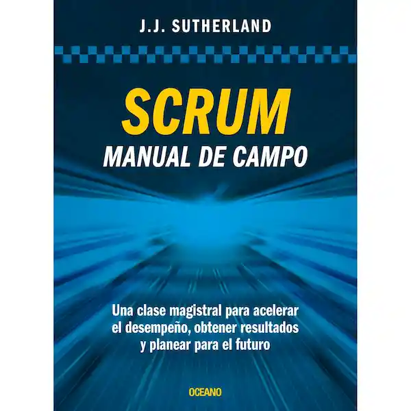 Libro Scrum Manual de Campo - Sutherland