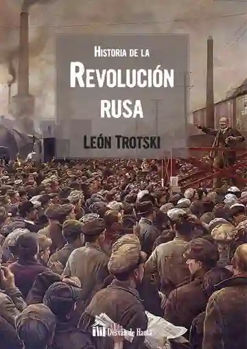 Historia De La Revolución Rusa