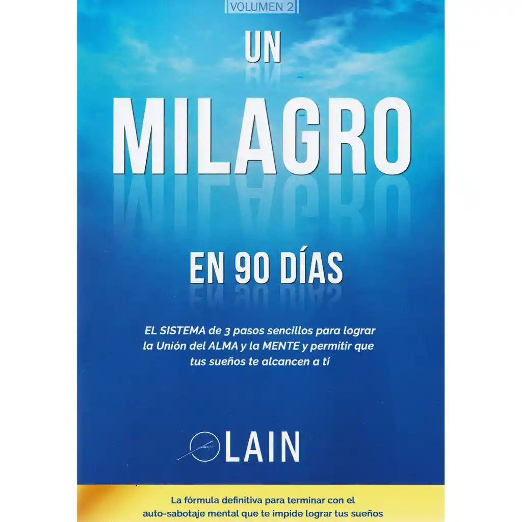 García Un Milagro En 90 Dias - Laincalvo - Voz De Tu Alma 2