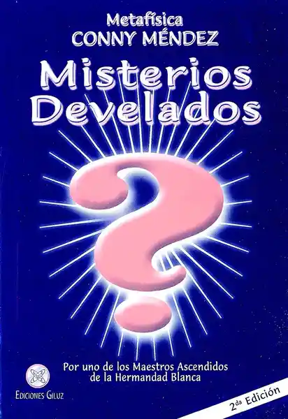 Misterios Develados - Conny Mendez