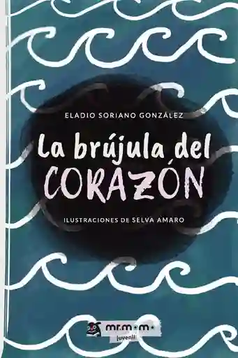 La Brujula Del Corazon