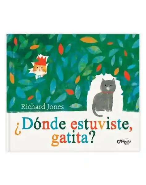 ¿Donde Estuviste Gatita?