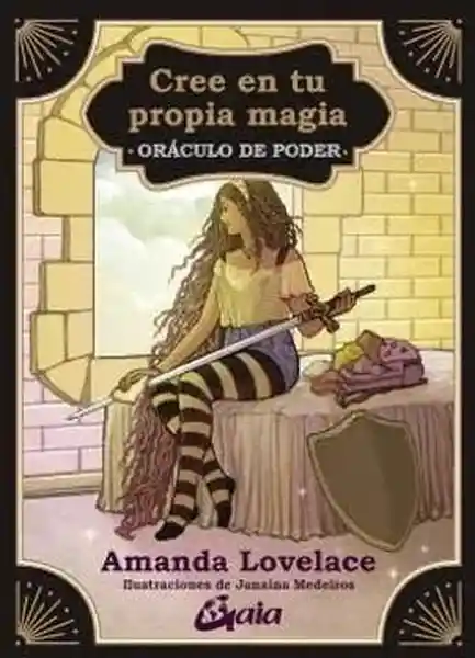 Cree en tu Propia Magia - Lovelace Amanda