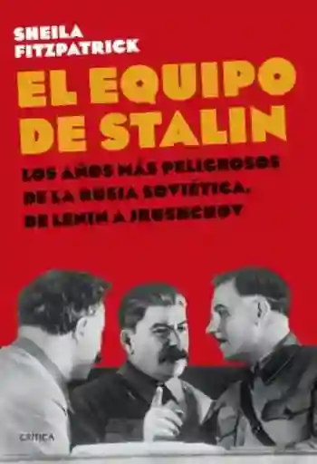 El Equipo de Stalin - Fitzpatrick Sheila