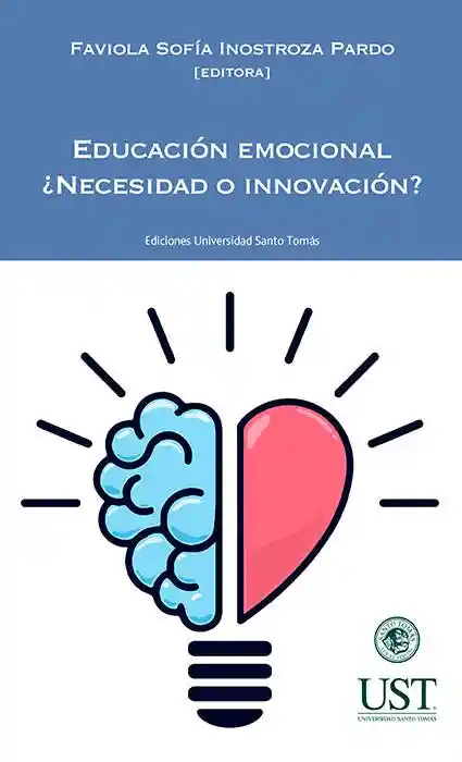 Educacion Emocional ¿Necesidad o Innovacion?