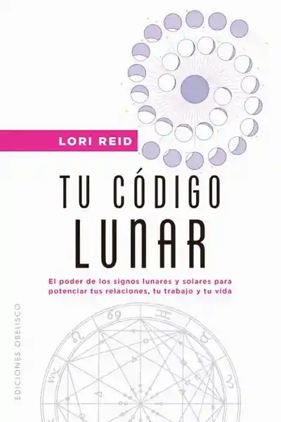 Tu Código Lunar - Reid Lori