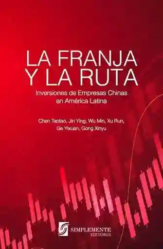 La Franja y la Ruta - VV. AA