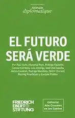 El Futuro Sera Verde