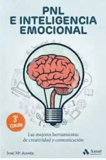 Pnl e Inteligencia Emocional - Acosta José María