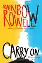 Carry On