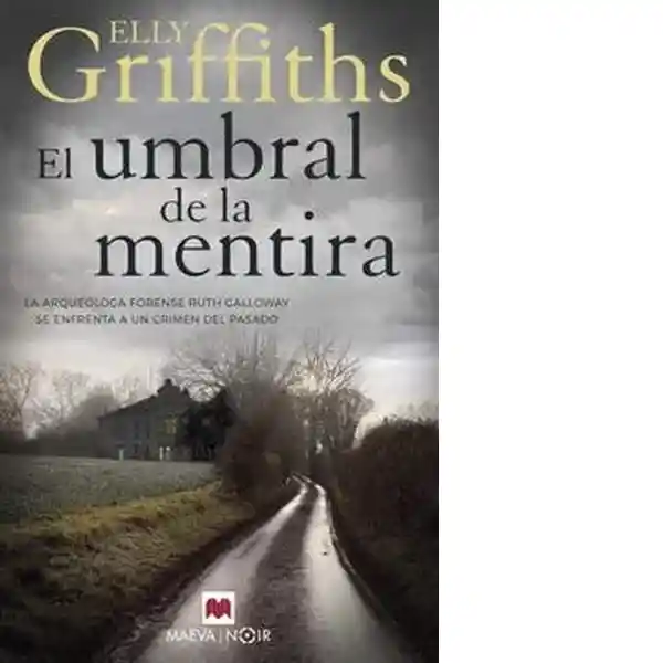 El Umbral de la Mentira - Griffiths Elly