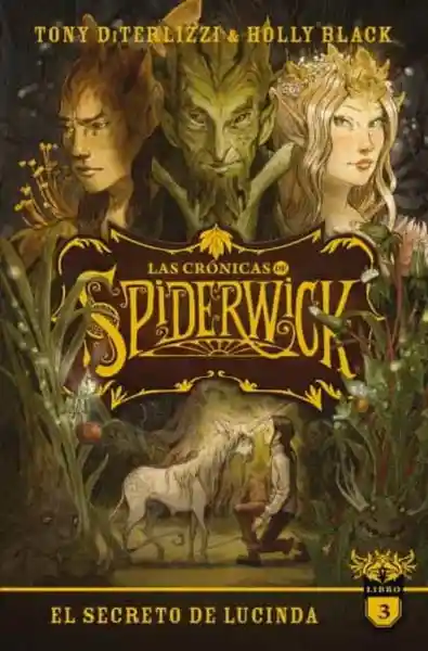 Las Crónicas de Spiderwick #3 - Black Holly