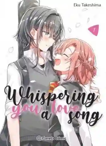 Whispering You a Love Song #1 - Takeshima Eku