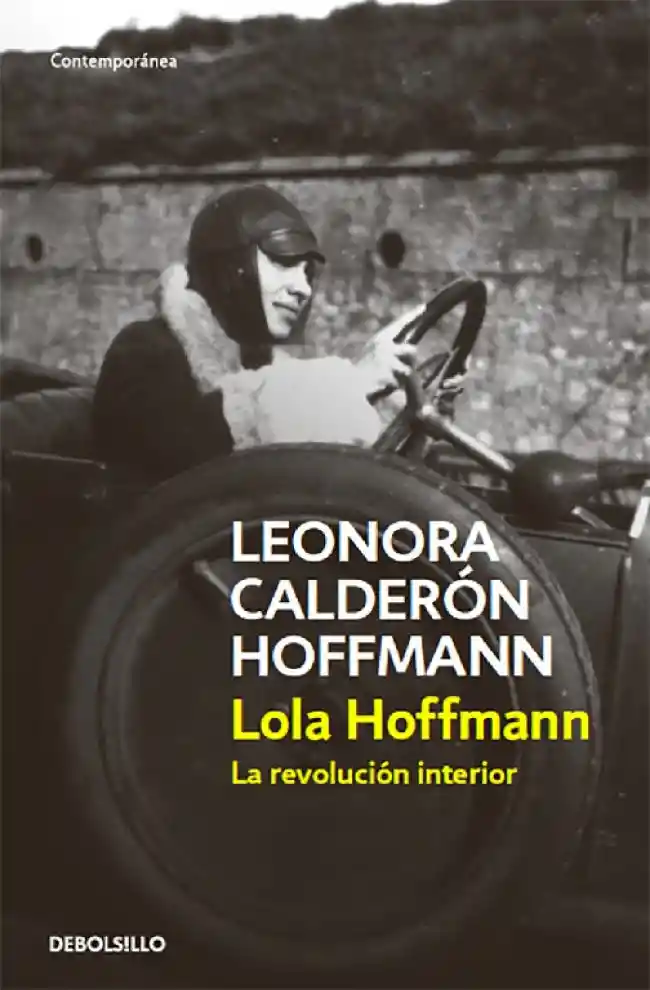 Lola Hoffmann. La Revolución Interior