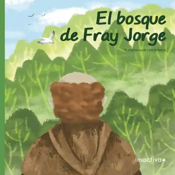 El Bosque de Fray Jorge