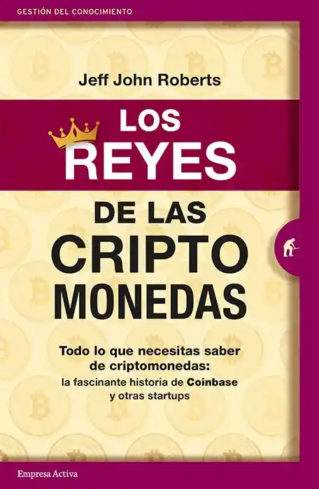 Los Reyes de Las Criptomonedas